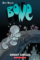 Ghost Circles: A Graphic Novel (BONE