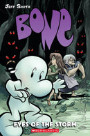 Eyes of the Storm: A Graphic Novel (Bone