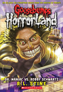 Dr. Maniac vs. Robby Schwartz (Goosebumps HorrorLand