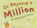 On Beyond a Million : An Amazing Math Journey-9780440411772