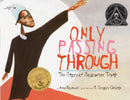 Only Passing Through : The Story of Sojourner Truth-9780440417668