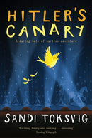 Hitler''s Canary