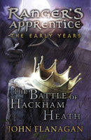Battle of Hackham Heath (Ranger''s Apprentice: The Early Years Book 2)