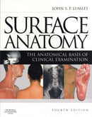Surface Anatomy : The Anatomical Basis of Clinical Examination-9780443067945