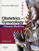 Obstetrics and Gynecology in Chinese Medicine-9780443104220