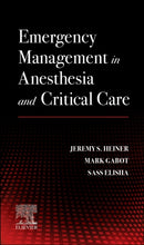 Emergency Management in Anesthesia and Critical Care-9780443106934