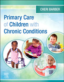 Primary Care of Children with Chronic Conditions-9780443106958