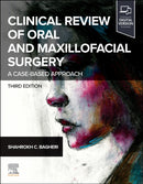 Clinical Review of Oral and Maxillofacial Surgery : A Case-based Approach-9780443110306
