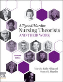 Nursing Theorists and Their Work-9780443110320