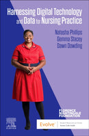 Harnessing Digital Technology and Data for Nursing Practice-9780443111600