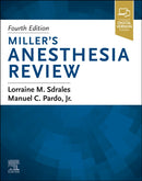 Miller''s Anesthesia Review