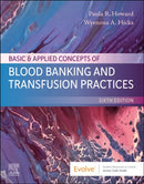 Basic & Applied Concepts of Blood Banking and Transfusion Practices-9780443113659