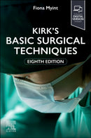 Kirk''s Basic Surgical Techniques