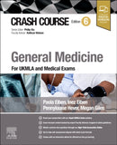 Crash Course General Medicine : For UKMLA and Medical Exams-9780443115387