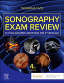Sonography Exam Review: Physics, Abdomen, Obstetrics and Gynecology