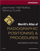 Workbook for Merrill's Atlas of Radiographic Positioning and Procedures-9780443116919