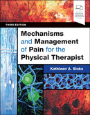 Mechanisms and Management of Pain for the Physical Therapist-9780443117220