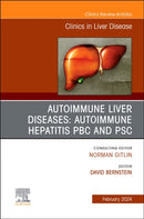AUTOIMMUNE LIVER DISEASES: AUTOIMMUNE HEPATITIS, PBC, AND PSC, An Issue of Clinics in Liver Disease