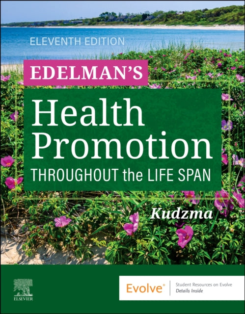 Edelman's Health Promotion Throughout the Life Span