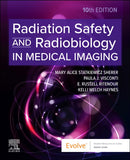 Radiation Safety and Radiobiology In Medical Imaging-9780443123535