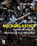 Microplastics : Transport, Impacts, Monitoring and Mitigation-9780443133244