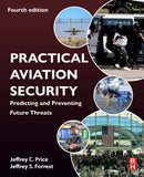 Practical Aviation Security : Predicting and Preventing Future Threats-9780443135385