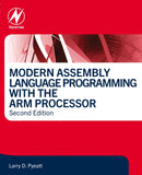 Modern Assembly Language Programming with the ARM Processor-9780443141140