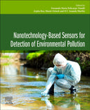 Nanotechnology-based Sensors for Detection of Environmental Pollution-9780443141188