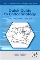 Quick Guide to Endocrinology : The Pediatric Version-9780443141355