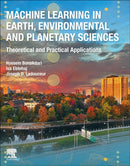 Machine Learning in Earth, Environmental and Planetary Sciences : Theoretical and Practical Applications-9780443152849