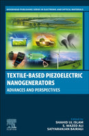Textile-Based Piezoelectric Nanogenerators : Advances and Perspectives-9780443154799