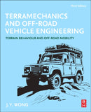 Terramechanics and Off-Road Vehicle Engineering : Terrain Behaviour and Off-Road Mobility-9780443156144