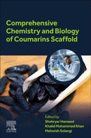 Comprehensive Chemistry and Biology of Coumarins Scaffold-9780443156502