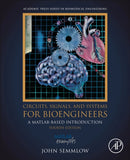 Circuits, Signals, and Systems for Bioengineers : A MATLAB-Based Introduction-9780443158865