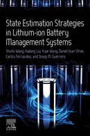 State Estimation Strategies in Lithium-ion Battery Management Systems-9780443161605