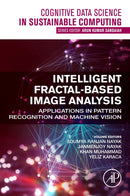 Intelligent Fractal-Based Image Analysis : Applications in Pattern Recognition and Machine Vision-9780443184680