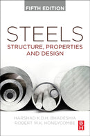 Steels : Structure, Properties, and Design-9780443184918