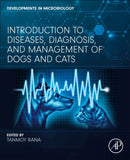 Introduction to Diseases, Diagnosis, and Management of Dogs and Cats-9780443185489