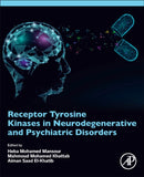 Receptor Tyrosine Kinases in Neurodegenerative and Psychiatric Disorders