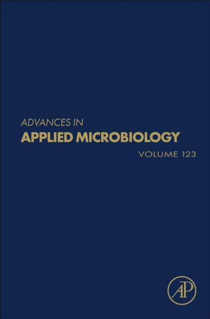 Advances in Applied Microbiology : Volume 123-9780443192722