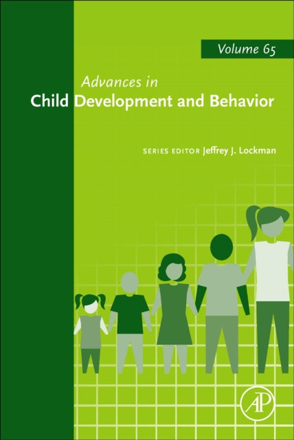 Advances in Child Development and Behavior : Volume 65-9780443192821