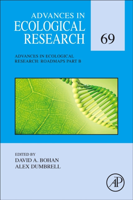 Advances in Ecological Research: Roadmaps Part B : Volume 69-9780443192982