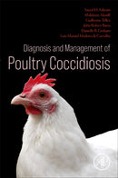 Diagnosis and Management of Poultry Coccidiosis-9780443216282