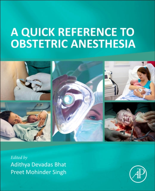 A Quick Reference to Obstetric Anesthesia-9780443219177