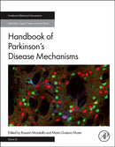 Handbook of Parkinson's Disease Mechanisms : Volume 35-9780443219924