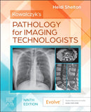 Kowalczyk's Pathology for Imaging Technologists-9780443224300