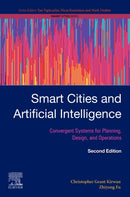 Smart Cities and Artificial Intelligence : Convergent Systems for Planning, Design, and Operations-9780443236211