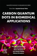 Carbon Quantum Dots in Biomedical Applications-9780443239724