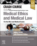 Crash Course Medical Ethics and Medical Law : For the MLA and Medical Exams-9780443246036