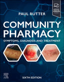 Community Pharmacy: Symptoms, Diagnosis and Treatment : Symptoms, Diagnosis and Treatment-9780443246197